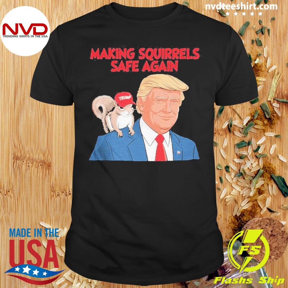 Make Squirrels Safe Again Trump American Flag 2024 Shirt