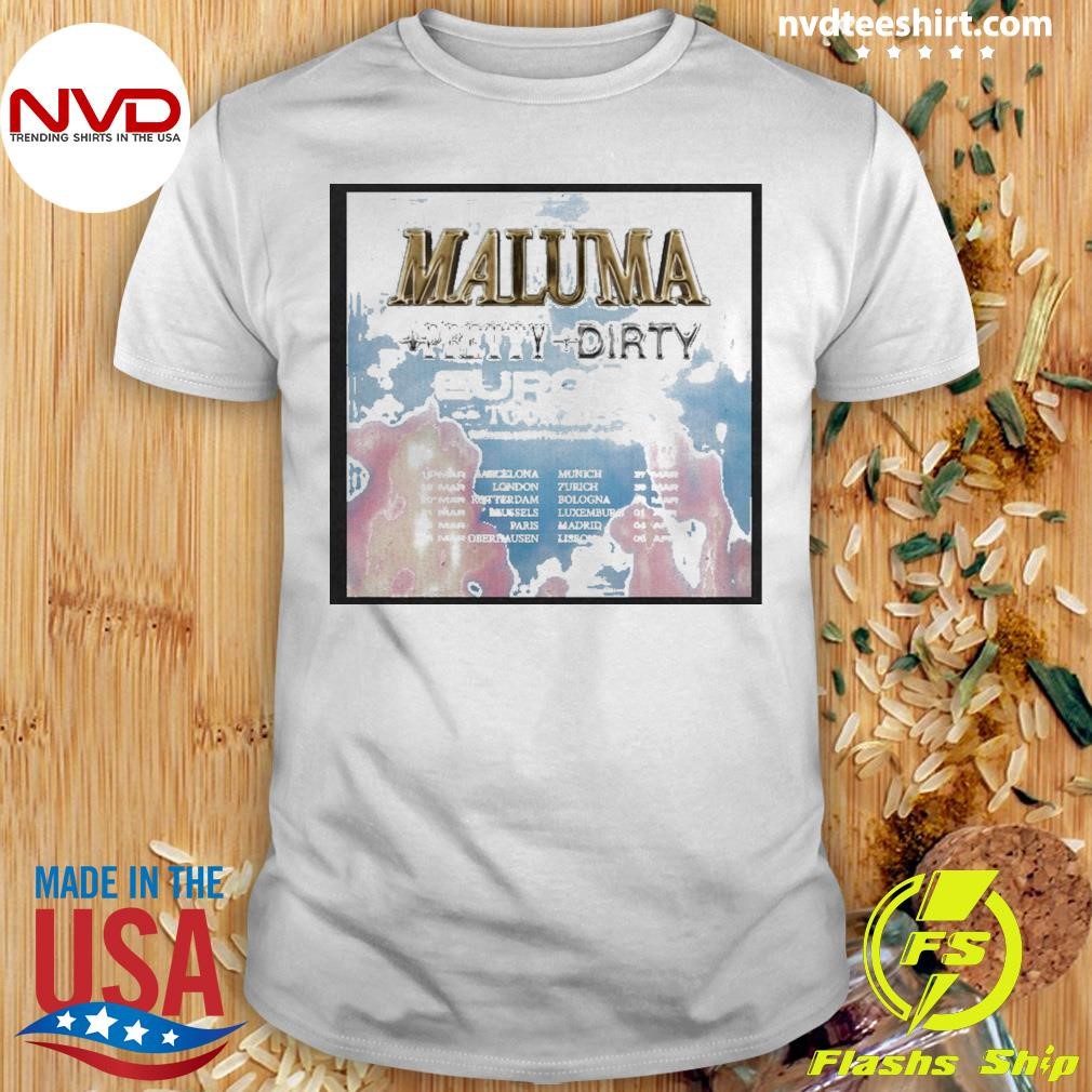 Maluma Pretty Dirty Europe Tour 2025 Proximamente Latam & Usa Poster Shirt