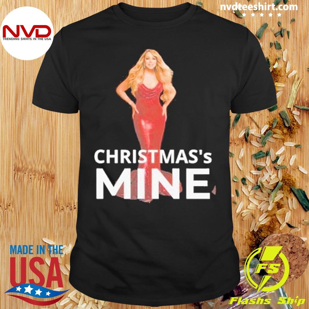 Mariah Christmas Is Mine Shirt