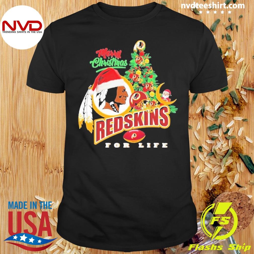 Merry Christmas Redskins For Life 2024 Shirt