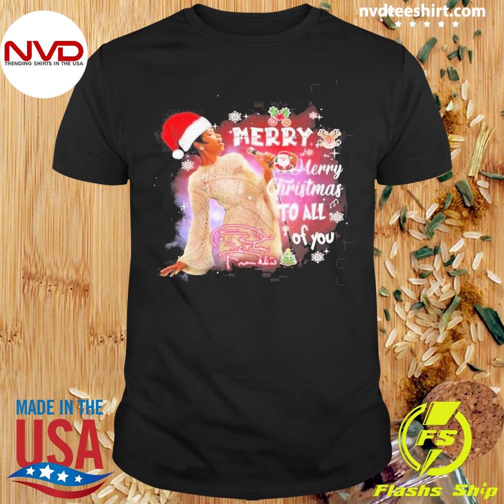 Merry Christmas To All Of You Aretha Franklin Shirt