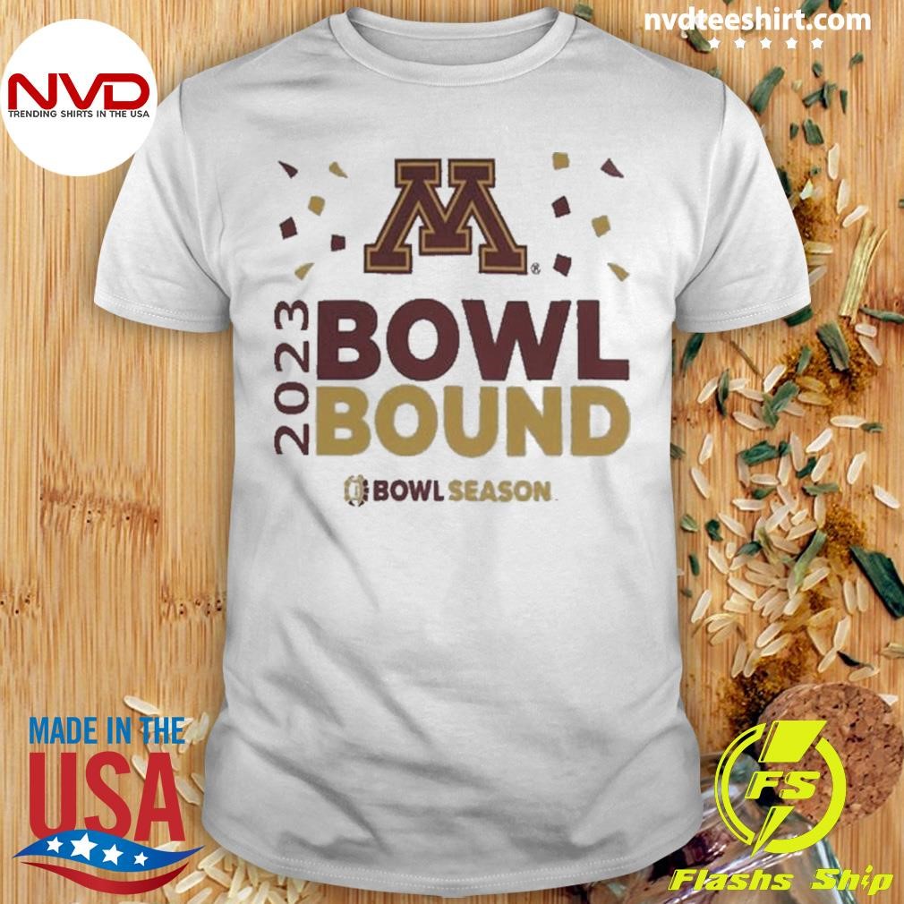 Minnesota Golden Gophers Bowl Bound 2024 Shirt