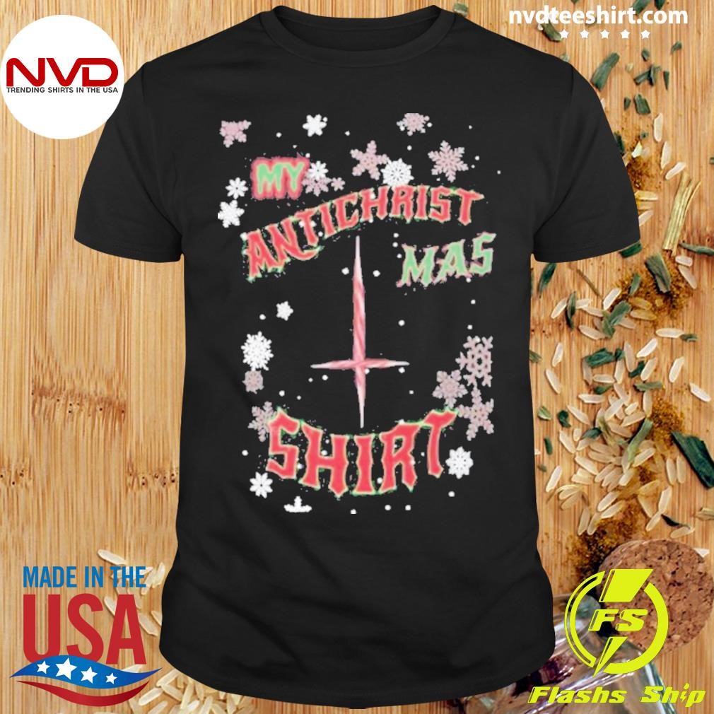 New My Antichrist….Mas Shirt