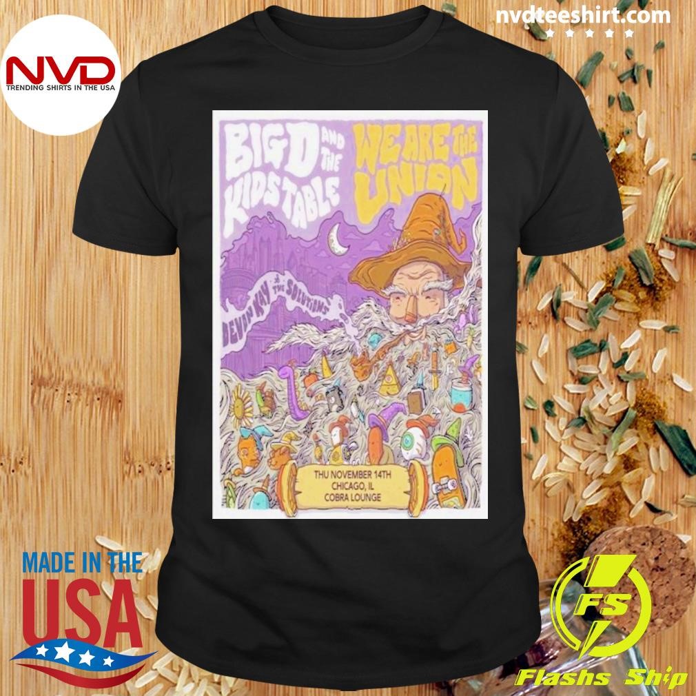 Nov 14 2024 Tour Poster Big D And The Kids Table Chicago, Il Cobra Lounge Shirt