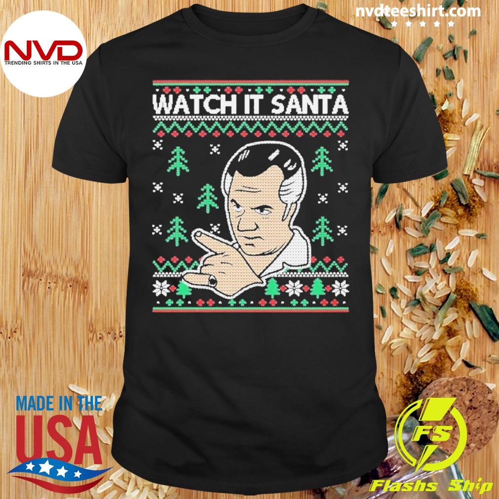 Paulie Gualtieri Watch It Santa Shirt