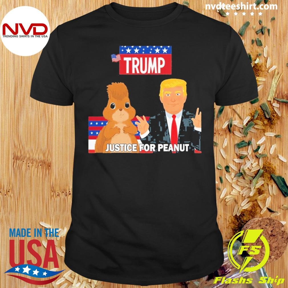 Peanut The Squirrel Trump Justice For Peanut 2024 Shirt