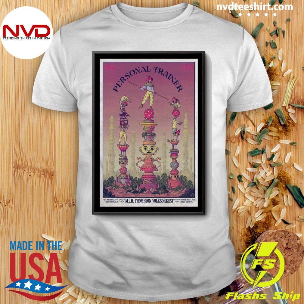 Personal Trainer M.j.h. Thompson Volksorkest Vera Groningen Nov 22 2024 Shirt