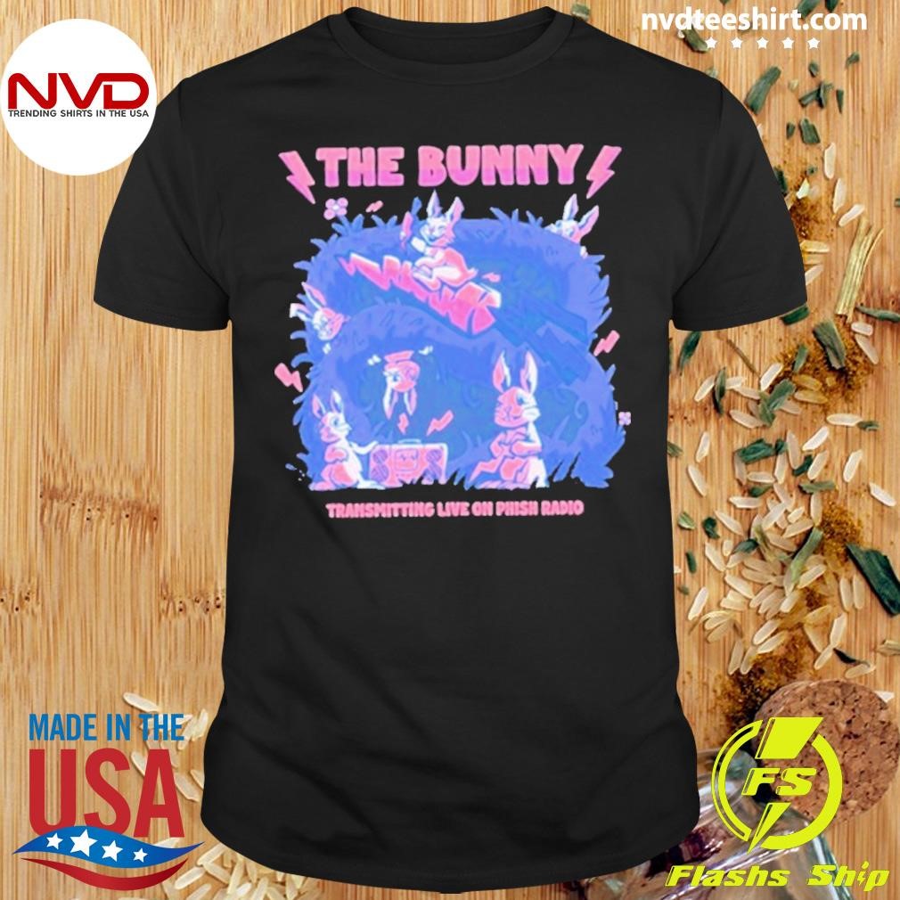 Phish Band The Bunny Radio Shirt