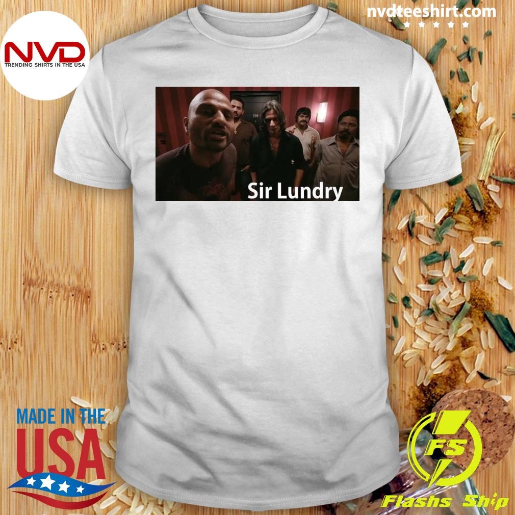 Remind Us Sir Lundry Shirt