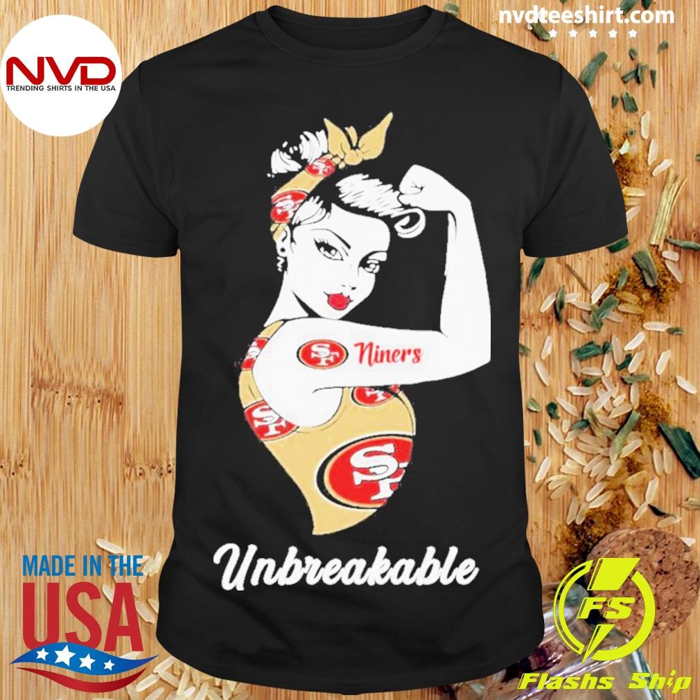 San Francisco 49ers Unbreakable 2025 Shirt