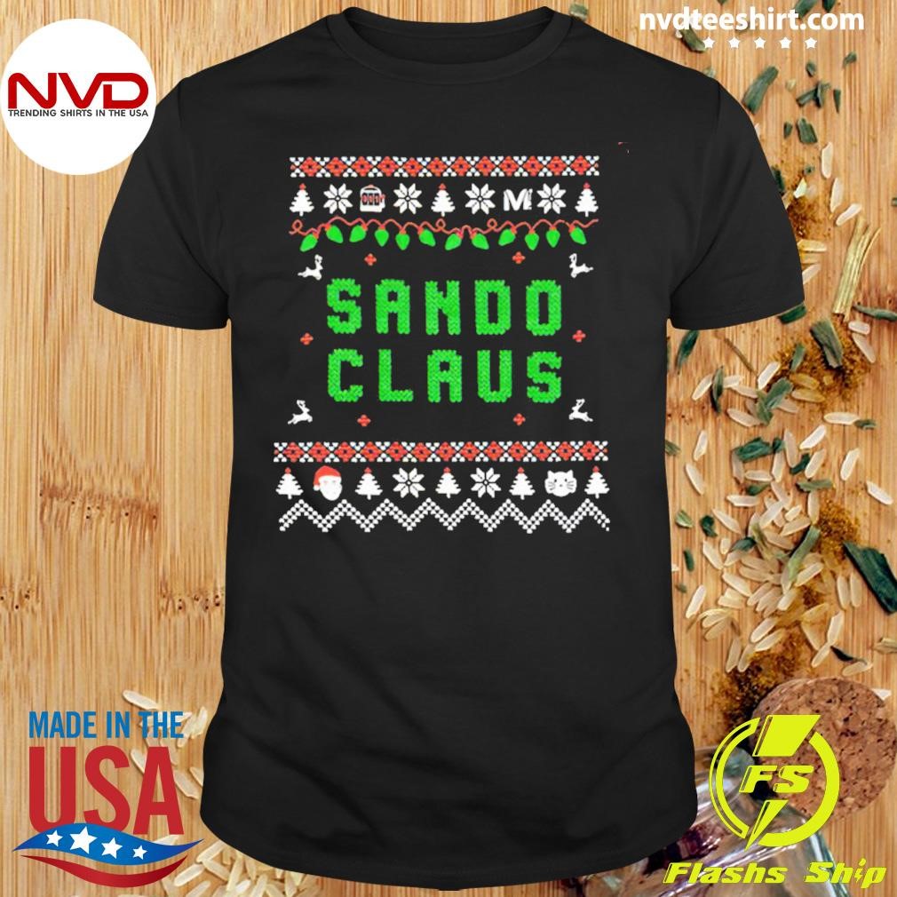 Sando Claus Ugly Christmas 2024 Shirt