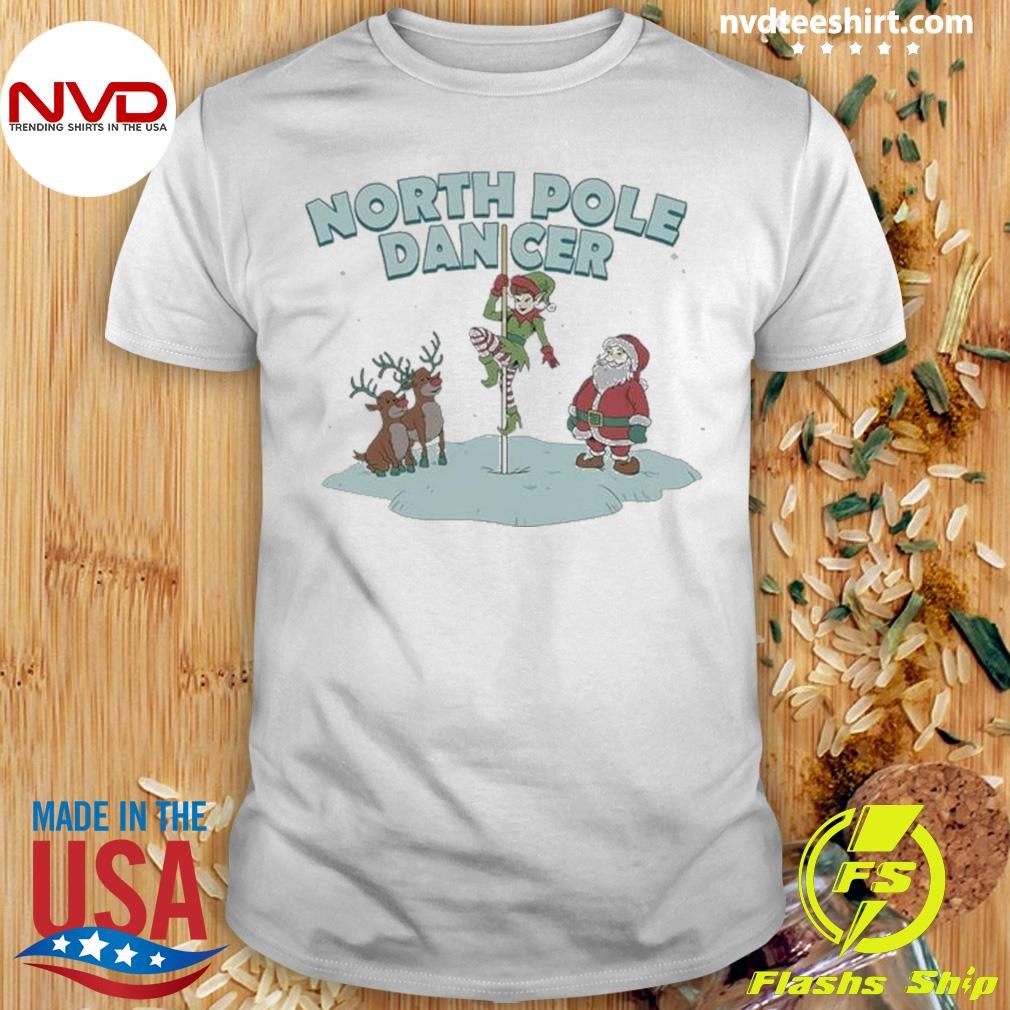 Santa And Elf Reindeer North Pople Dancer Sleigh Christmas 2024 Shirt