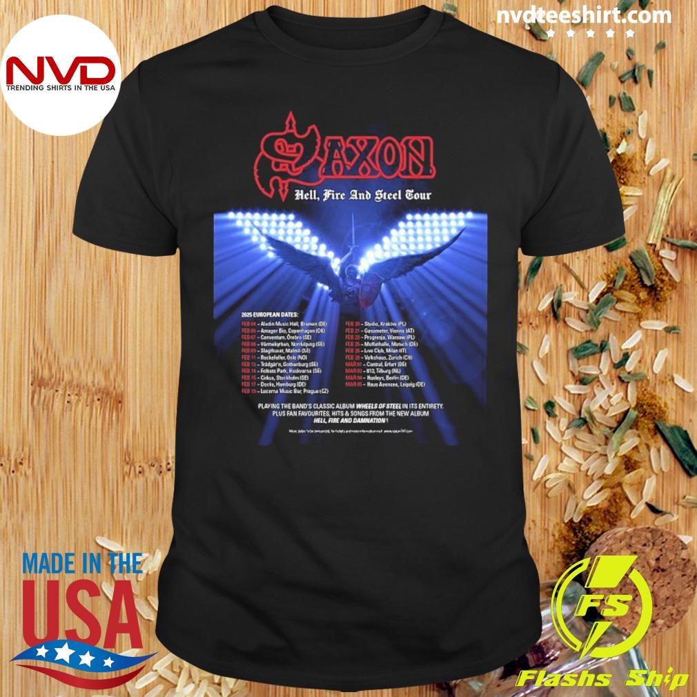 Saxon Hell Fire And Steel Tour Uk And Ireland Tour On November 2025 Poster Shirt