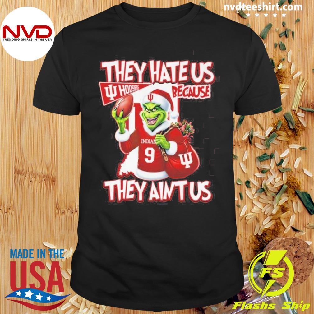 The Grinch They Hate Us Indiana Hoosiers Because They Ain’t Us Christmas 2024 Shirt