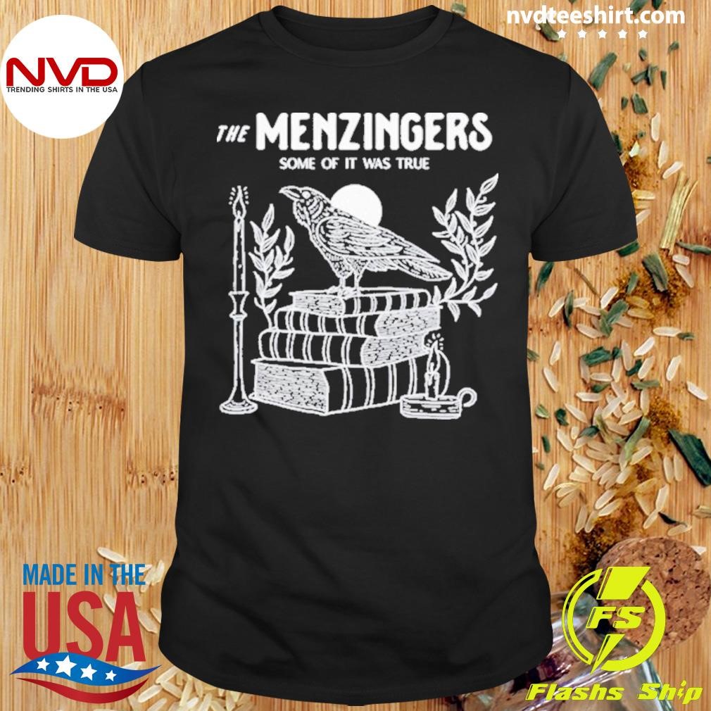 The Menzingers Smoe Of It Was True Shirt