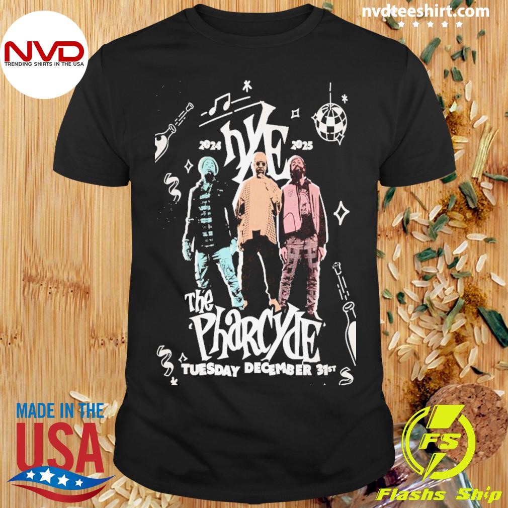 The Pharcyde Lives Nye Show On Dec 31 2024 In Ventura Ca Poster Shirt