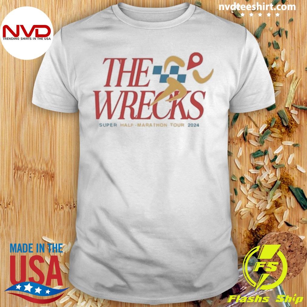 The Wrecks Super Half Marathon Tour 2024 Shirt