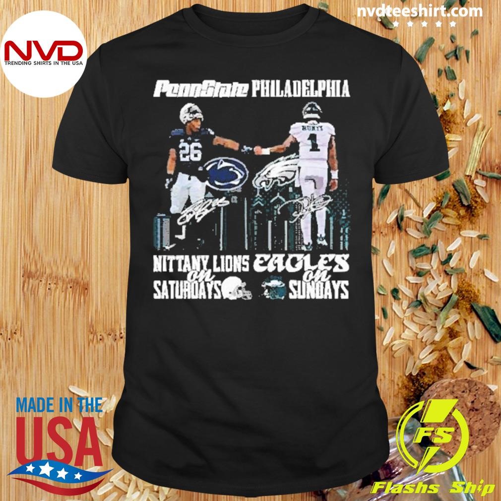 Top Nittany Lions On Saturday Eagles On Sundays 2024 Shirt