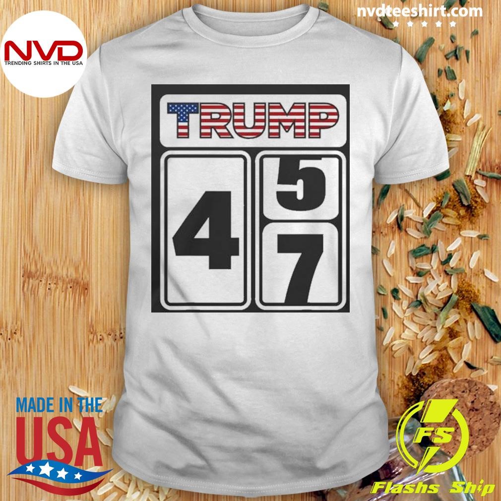 Trump 2024 Election 45 47 Victory Win Republican Inauguration Shirt