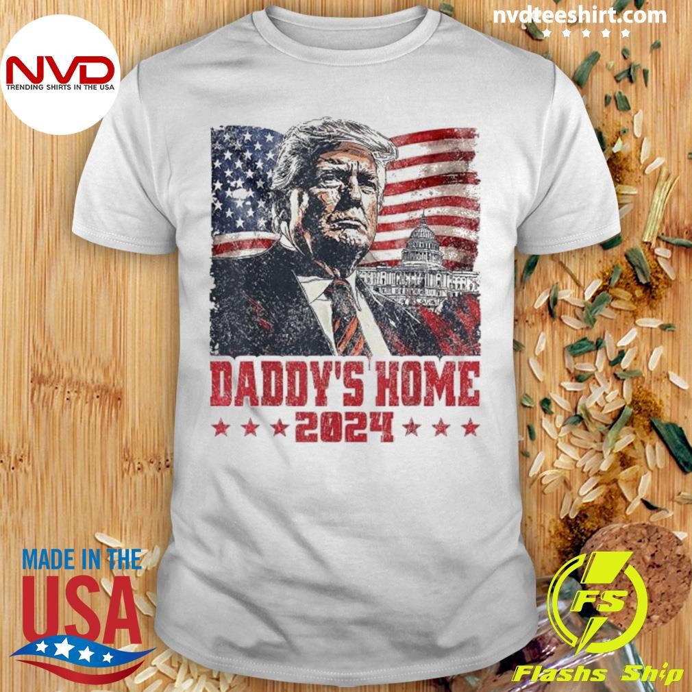 Trump 2024 Take America Back Daddy’s Home Trump Pink 2024 Shirt