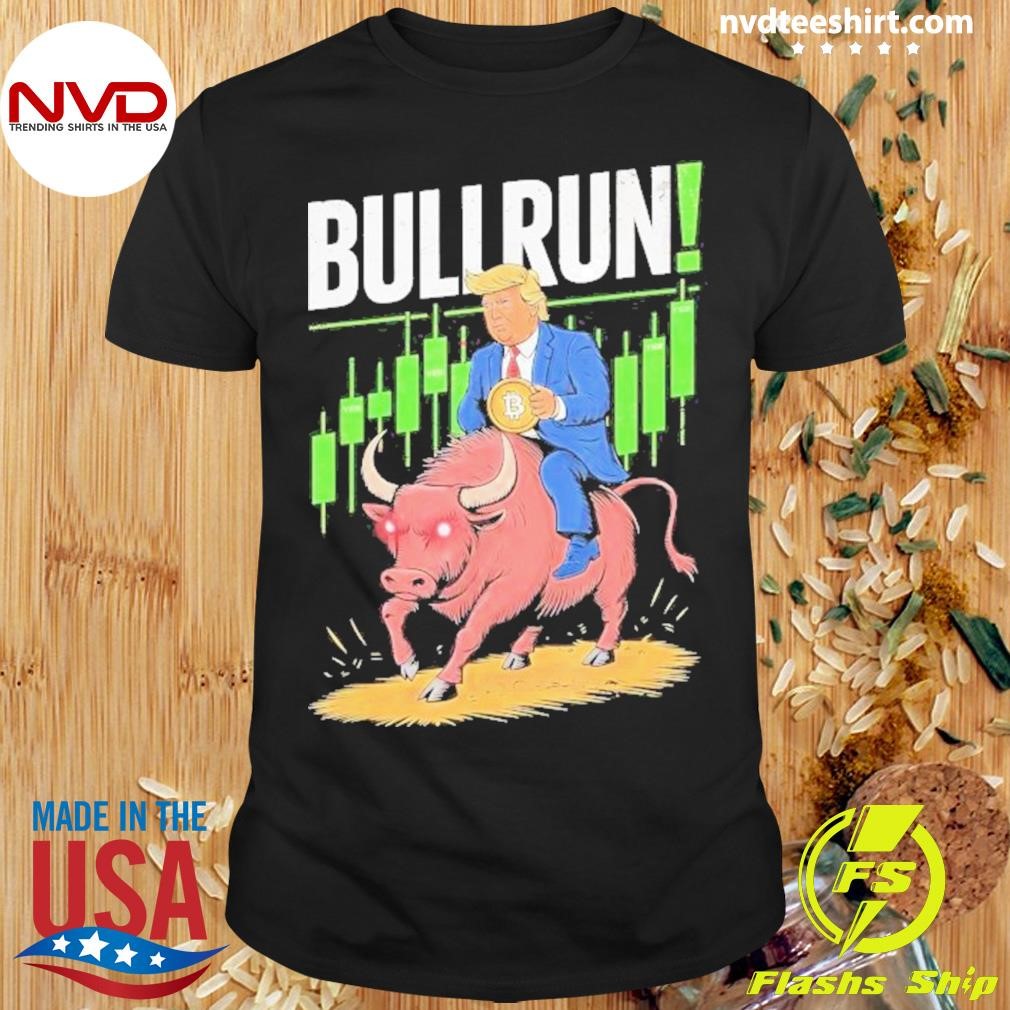 Trump Crypto Btc 2024 Bullrun 2025 Bitcoin Shirt