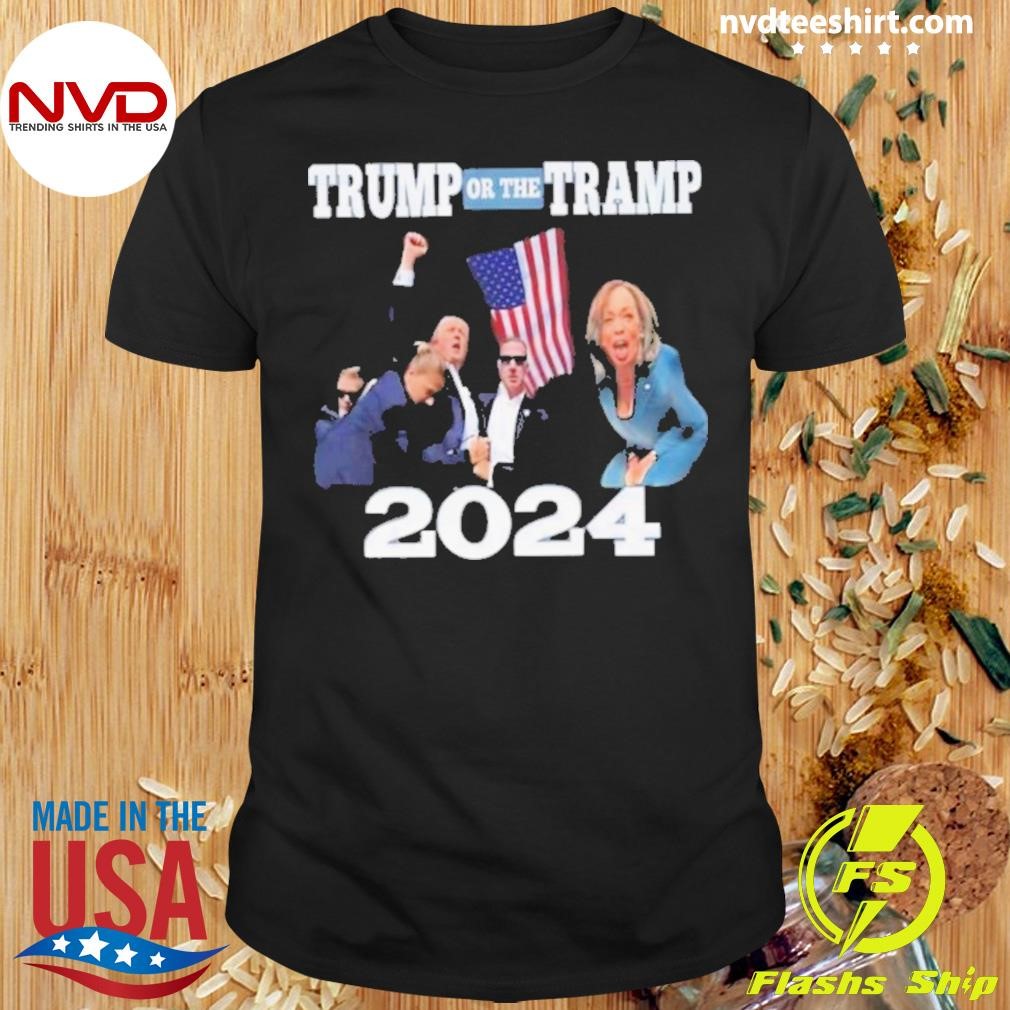 Trump Or The Tramp 2024 Shirt