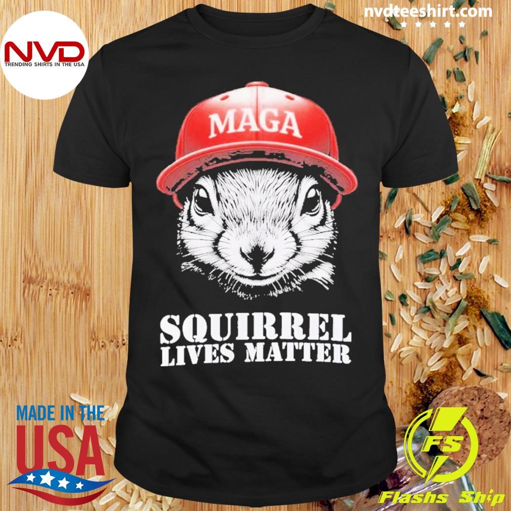 Trump Squirrel Lives Matter 2024 Shirt