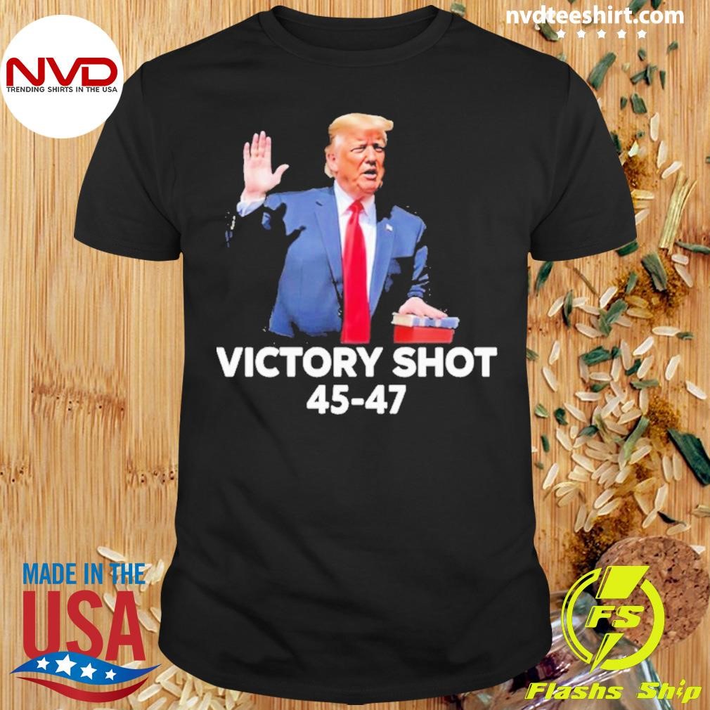 Trump Victory Shot 45-47 Shirt