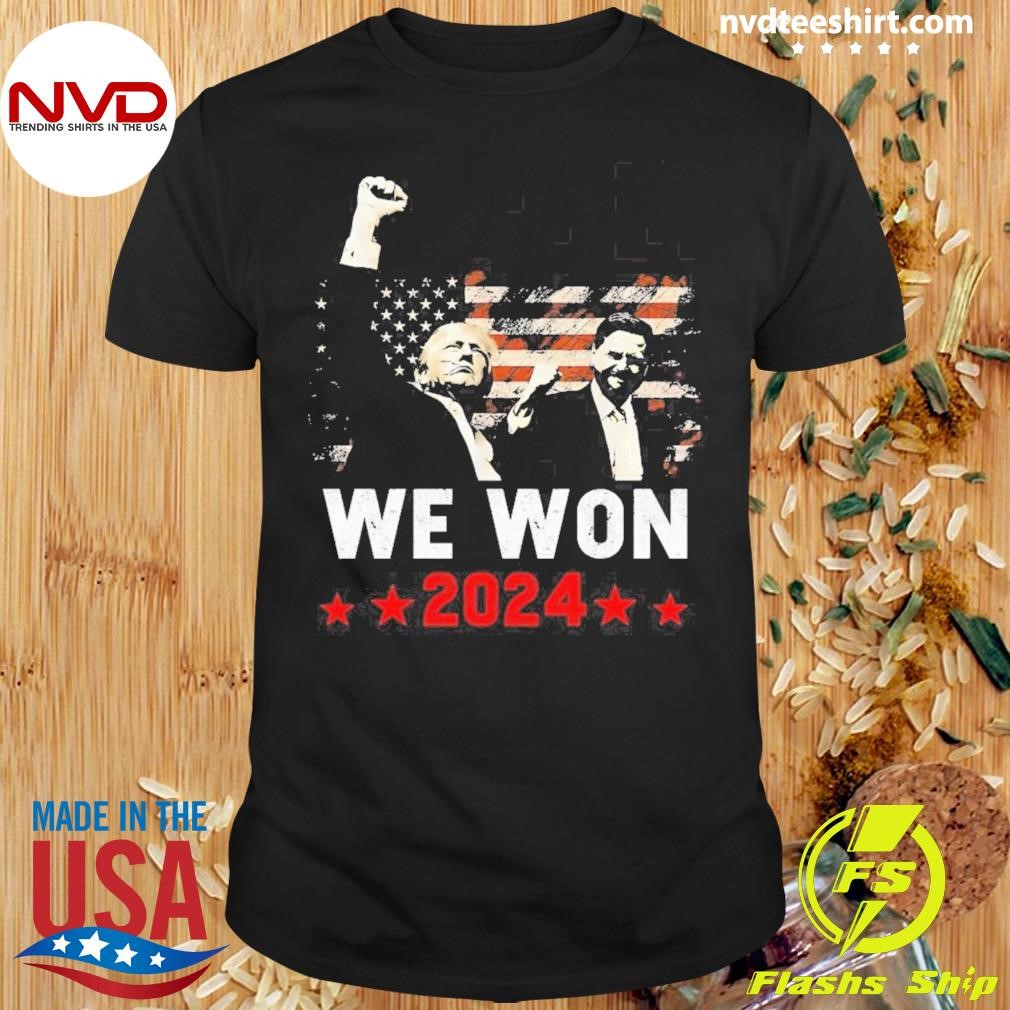 Trump We Won Wins Inauguration 47 Us President 2025 Election Shirt