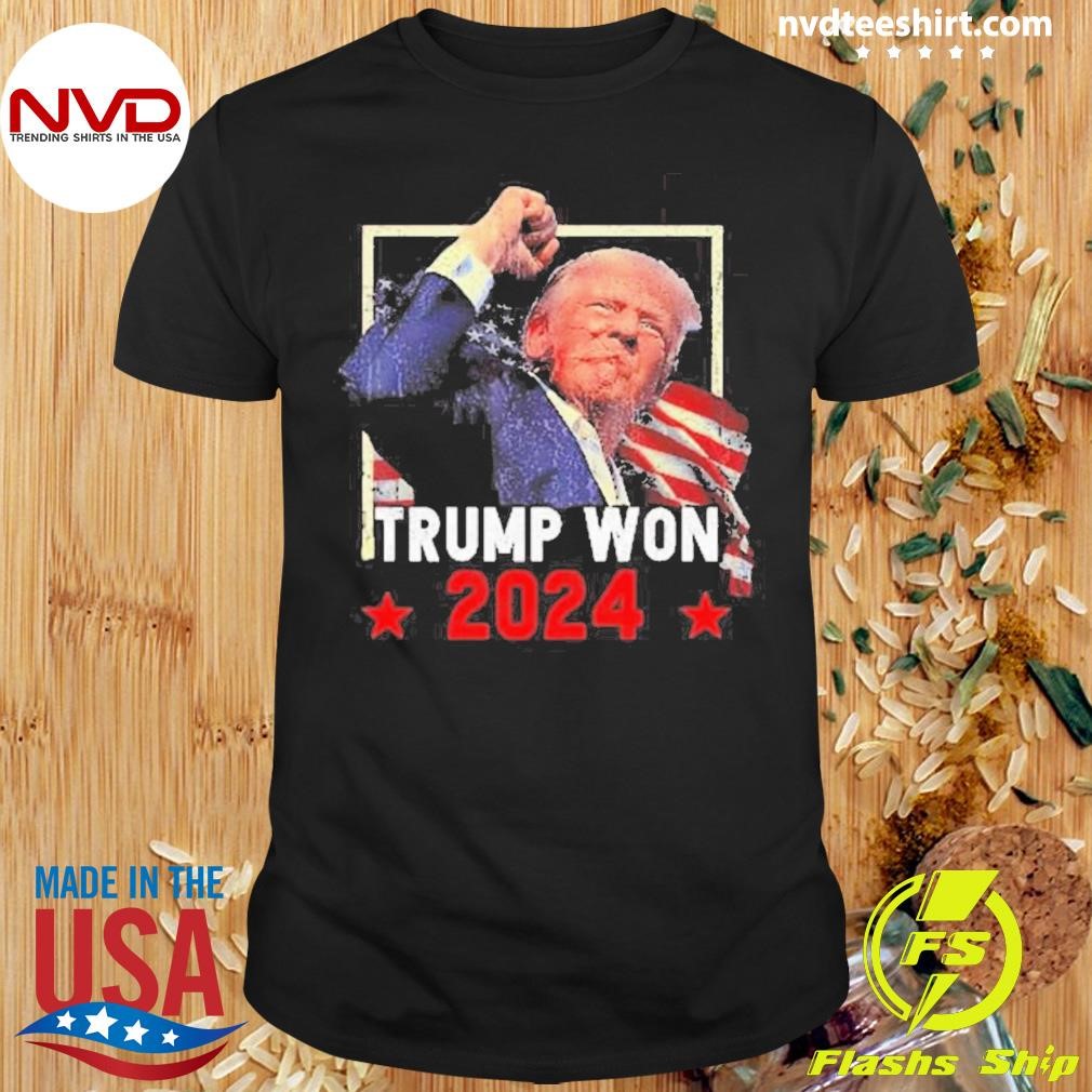 Trump Won 2024 Election President 47th American Flag Shirt