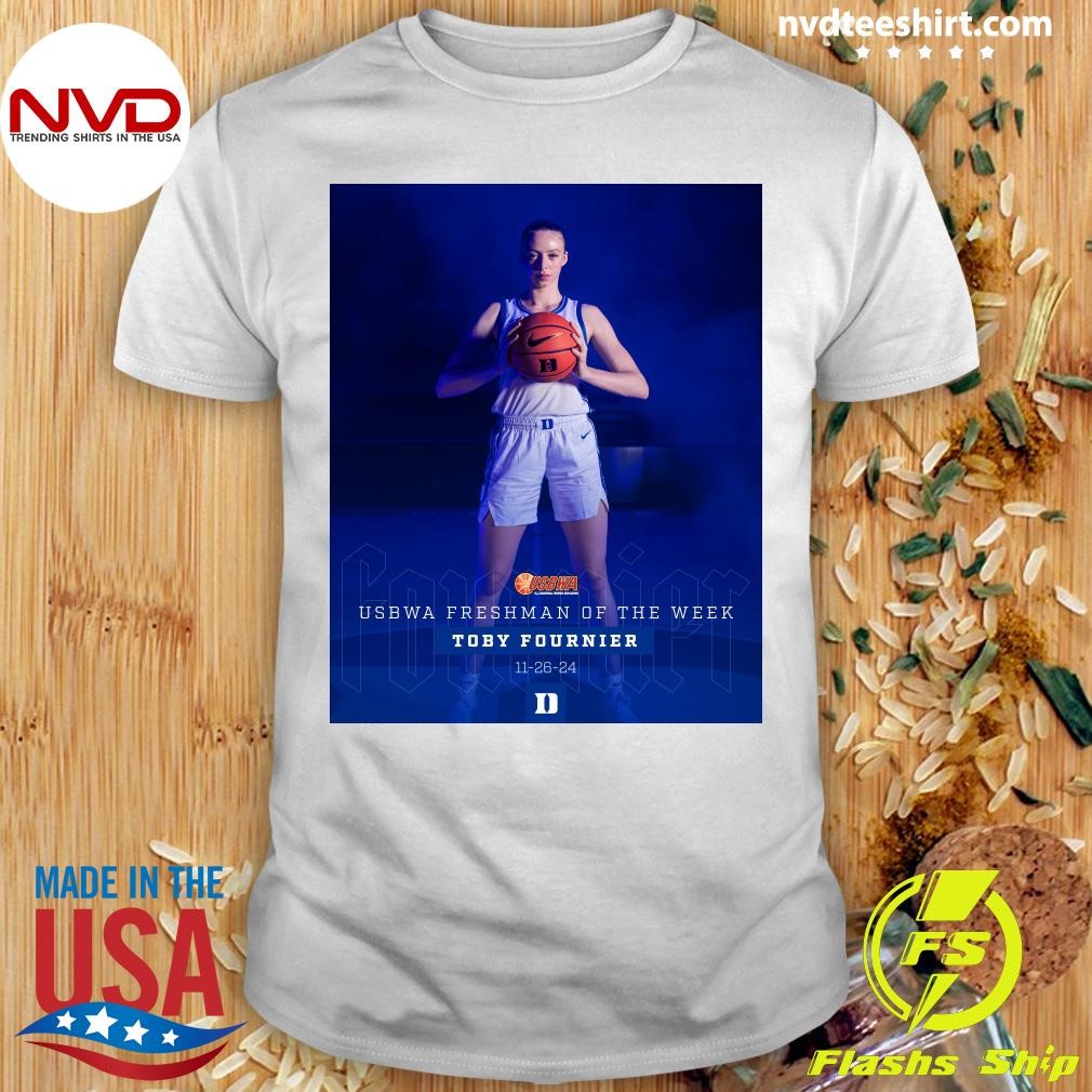 USBWA Freshman Of The Week Toby Fournier 11-26-24 Shirt