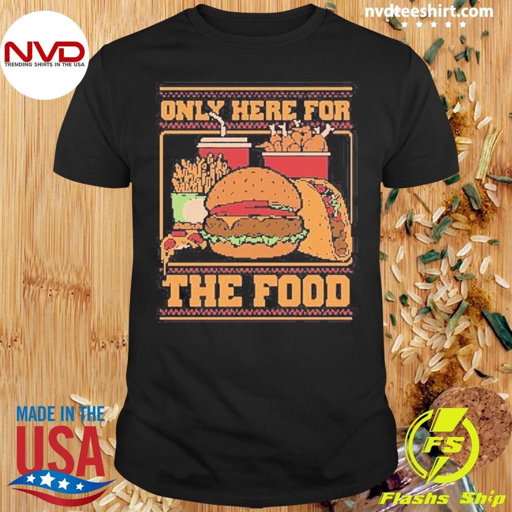 Ugly Sweater Fast Food Hungry Holiday 2024 Shirt