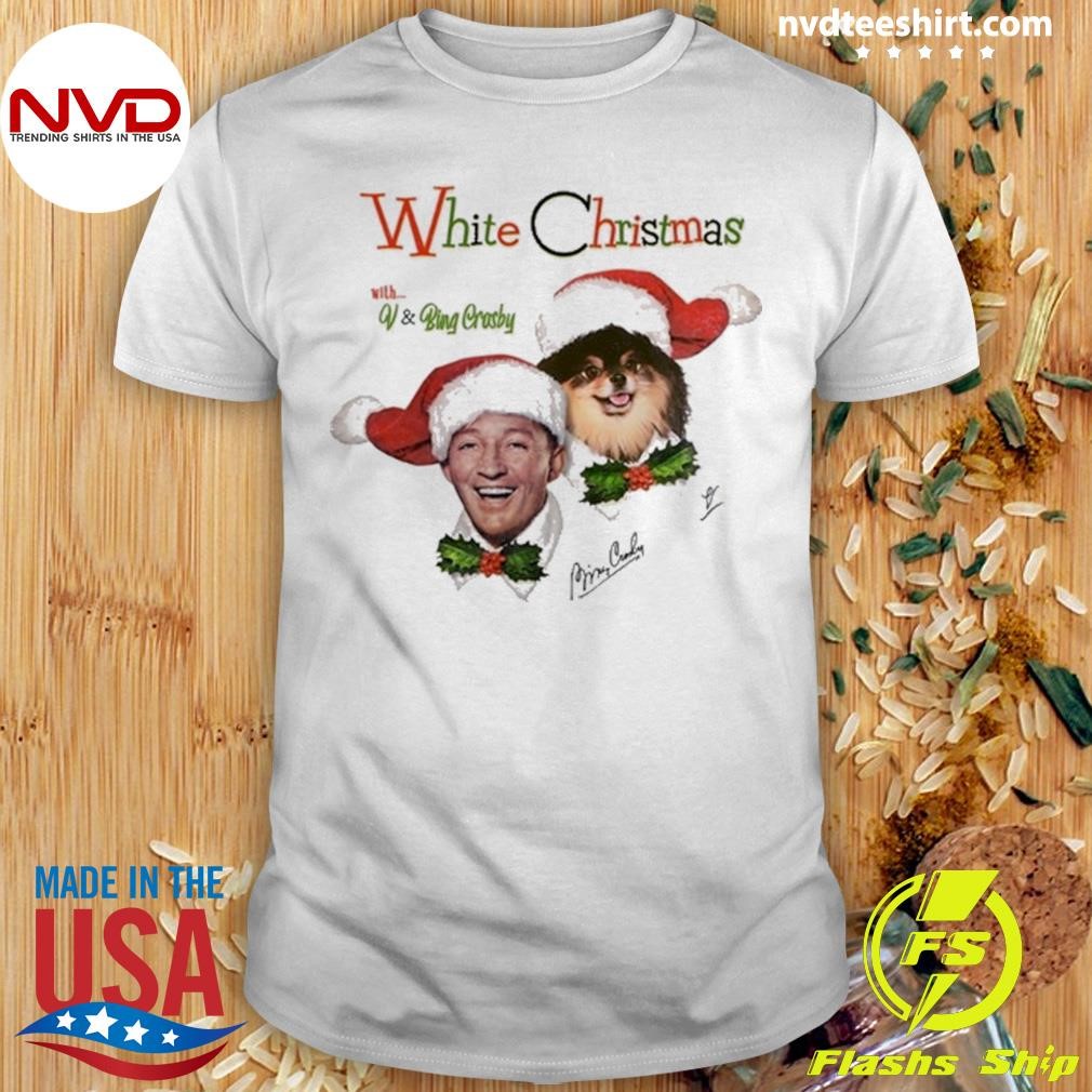 White Christmas With V & Bing Crosby Bing Crosby Limited Shirt