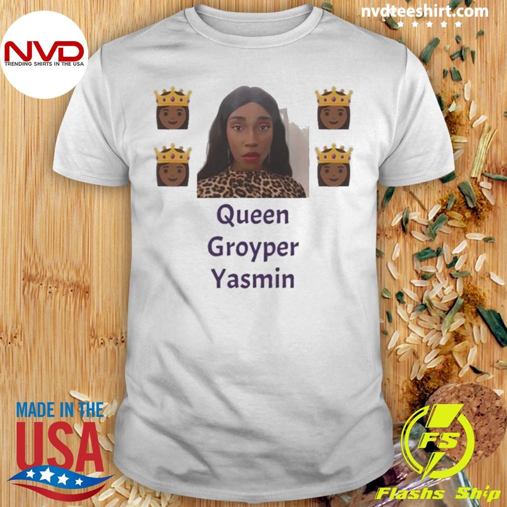 Yasmin Queen Groyper Shirt