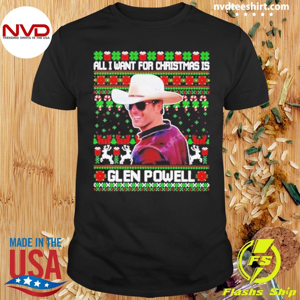 All I Want For Christmas Glen Powell Christmas Sweater Shirt