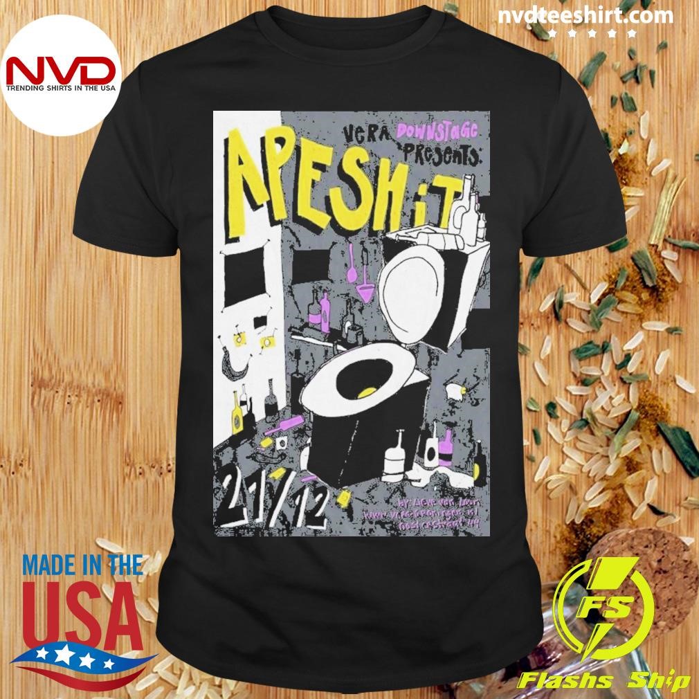 Apesh It Dec 21 2024 Vera In Groningen Netherlands Poster Shirt