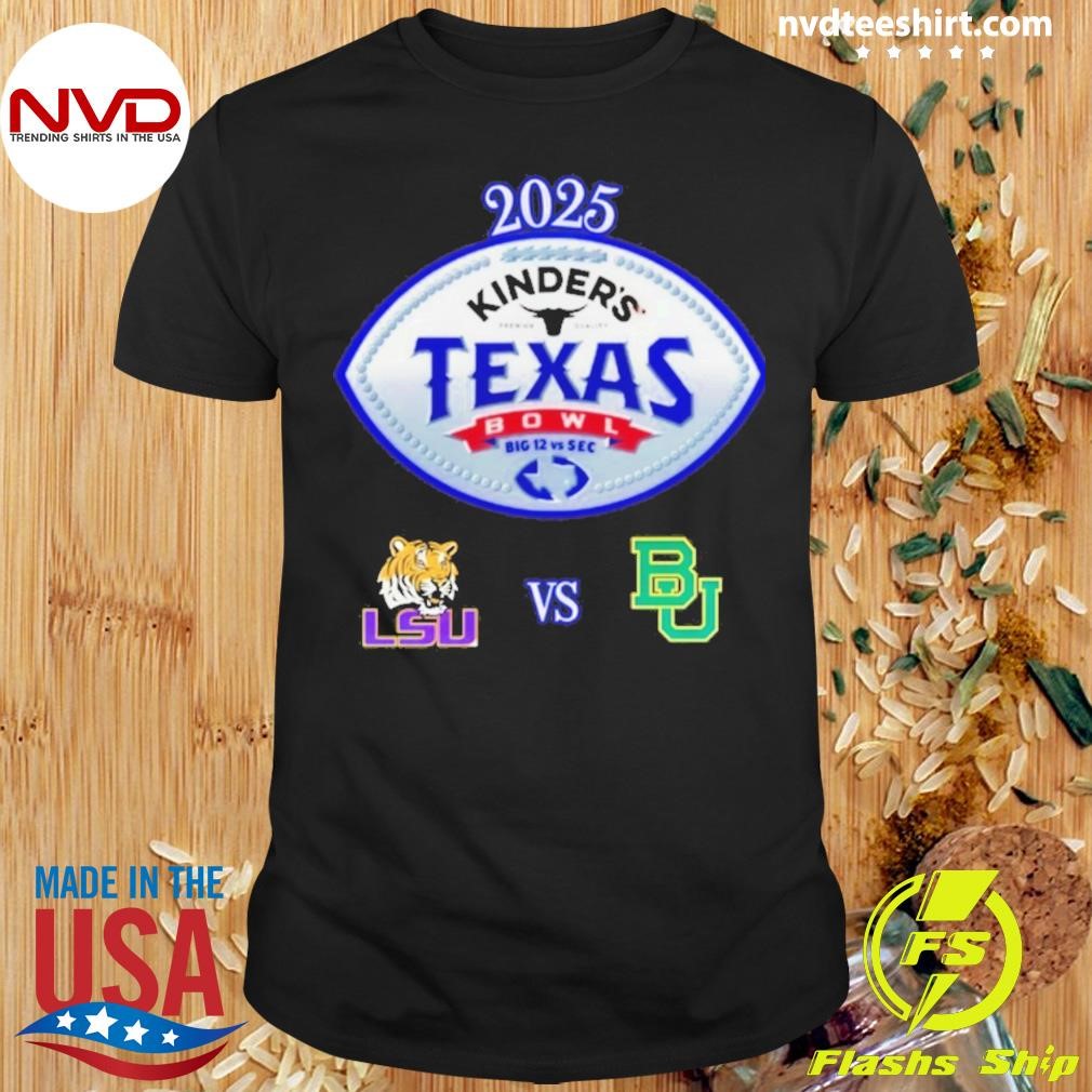 Aylor Vs. Lsu 2025 Kinder’s Texas Bowl Shirt