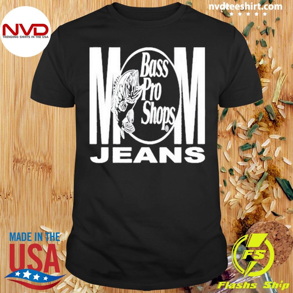 Bass Pro Shop Mj Mom Jeans 2024 Shirt