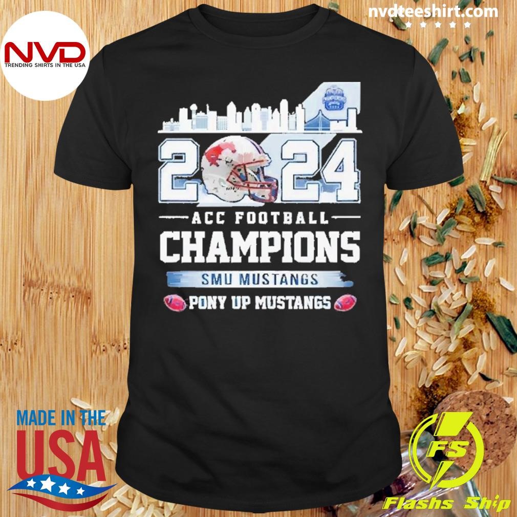 Best Smu Mustangs Acc Champions 2024 Pony Up Mustangs Shirt