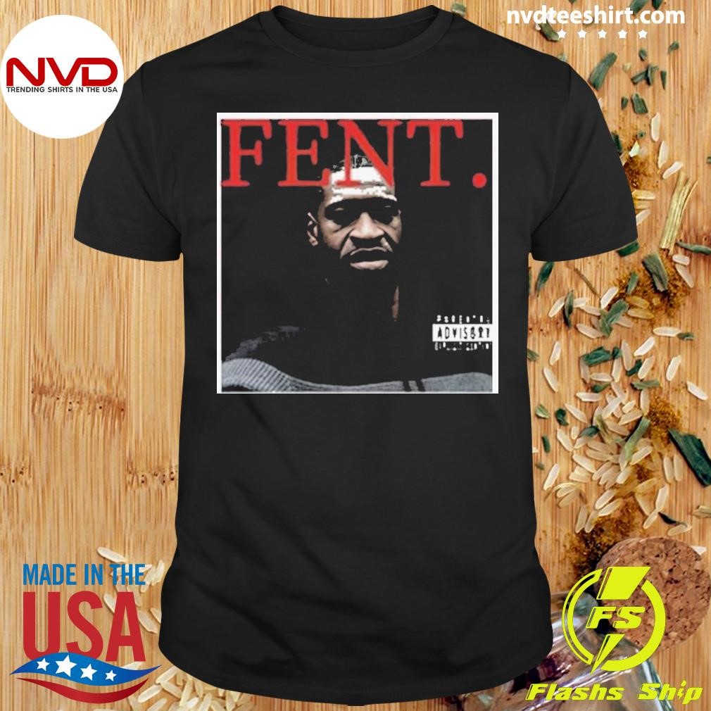 Bruhtees Fent Album Cover Shirt