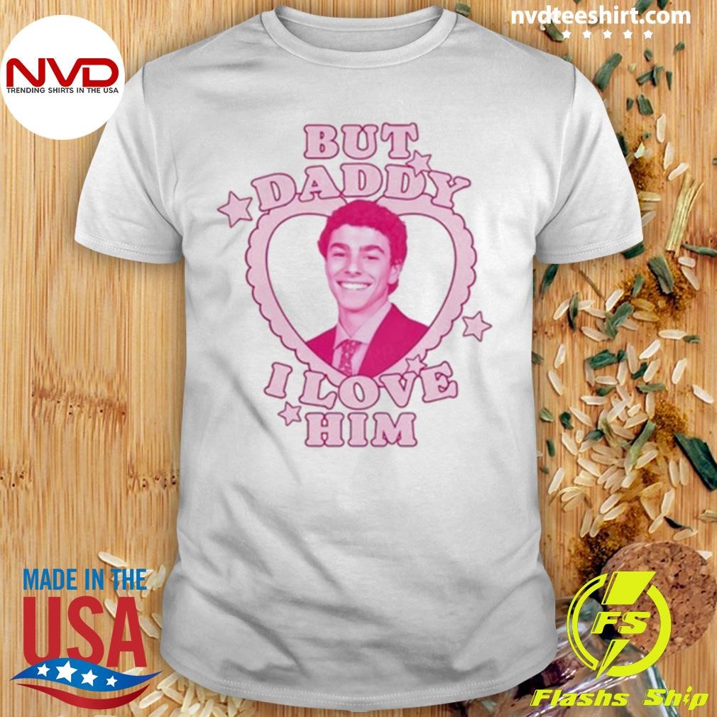 But Daddy I Love Him Luigi Mangione Shirt