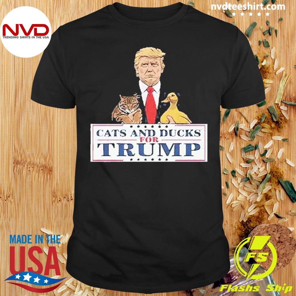 Cats And Ducks For Trump 2024 2024 Shirt