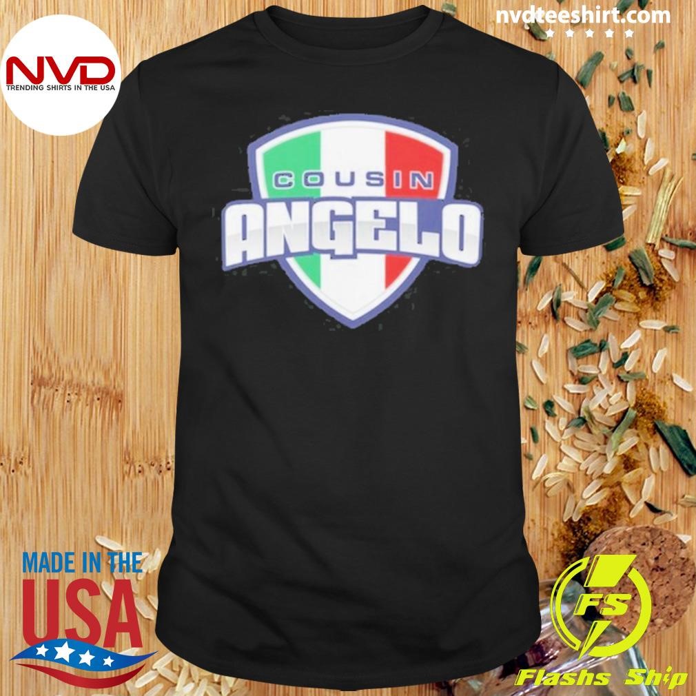 Cousin Angelo Limited Tee Shirt