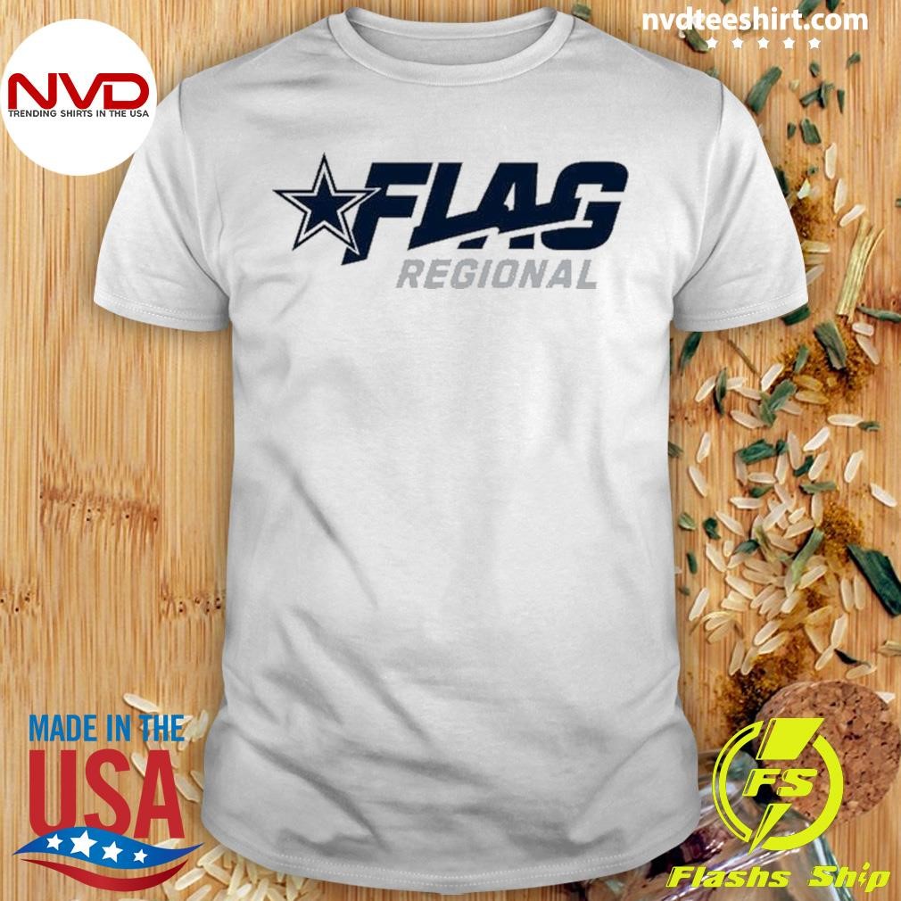 Dallas Cowboys 2025 Nfl Flag Regional Tournaments Shirt