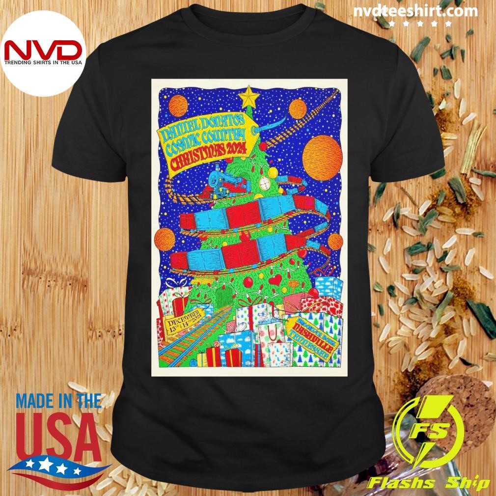 Daniel Donato's Cosmic Country Dec 13-14 2024 Brooklyn Bowl in Nashville TN Shirt