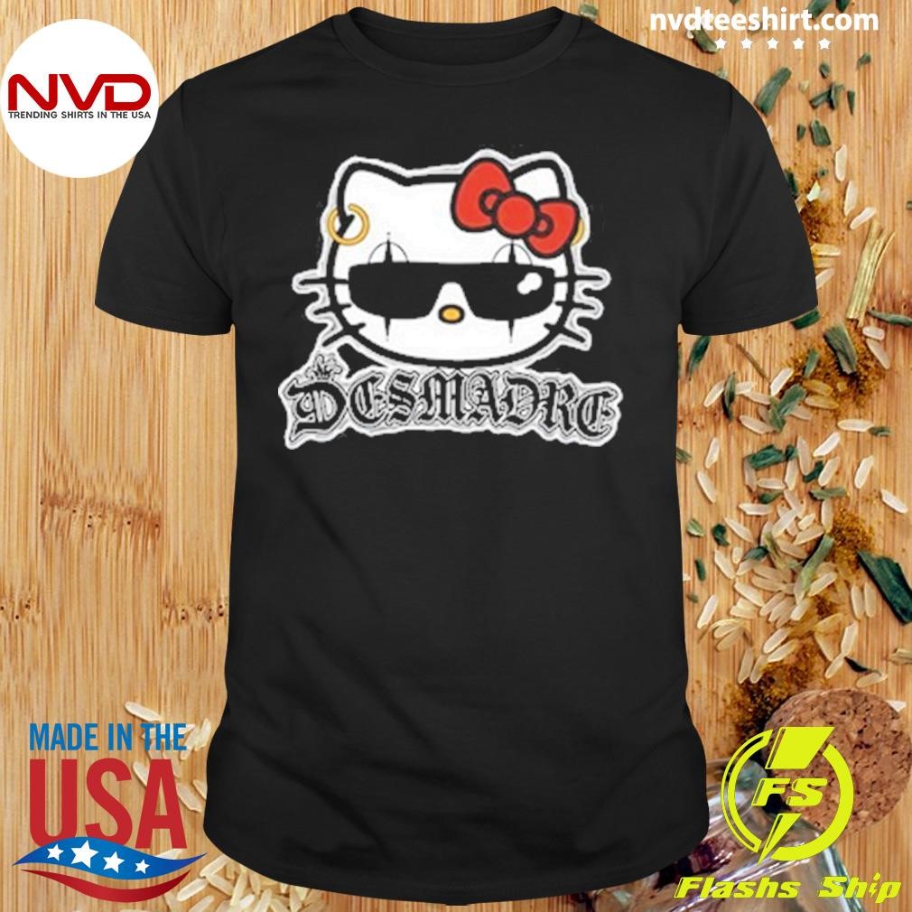 Desmadrexla Desmadre Hello Kitty Shirt