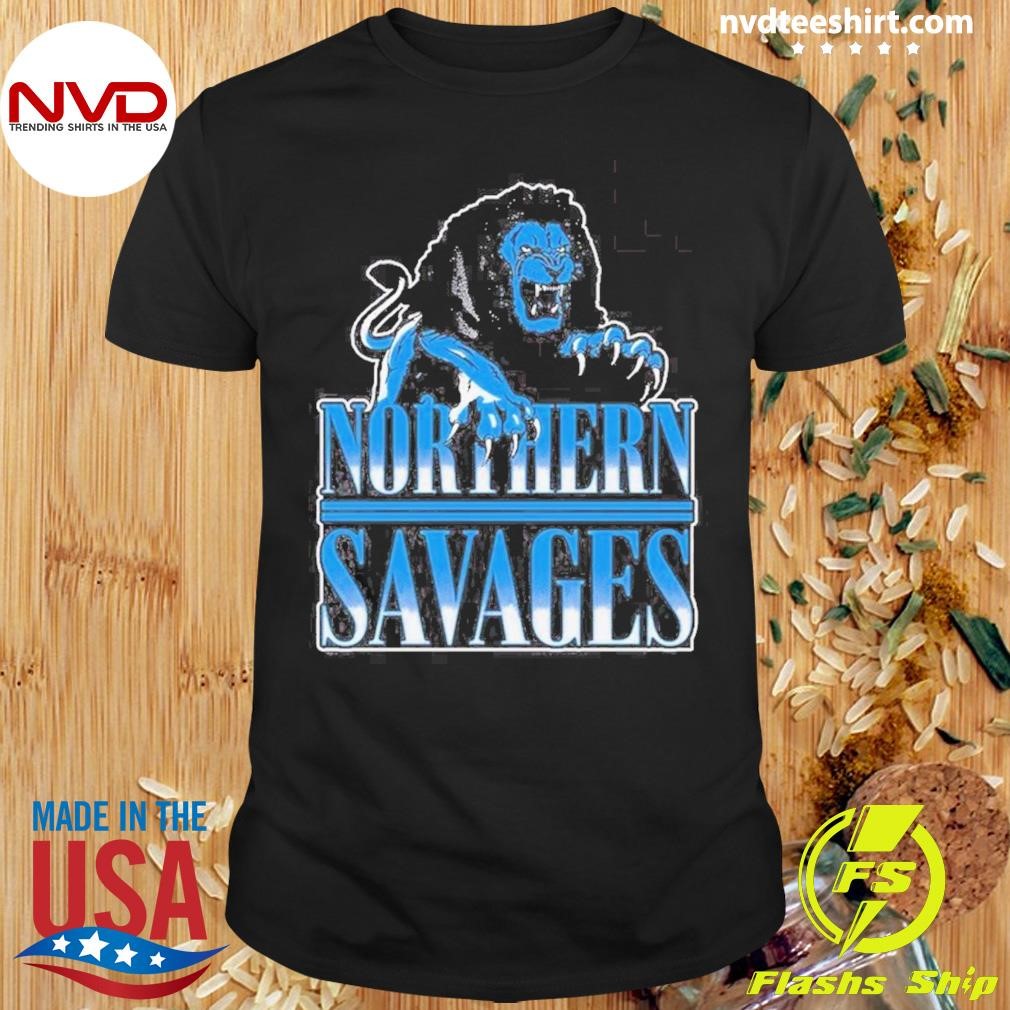 Detroit Lions Northern Savages Shirt