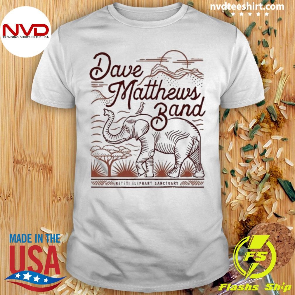 Dmb X Reteti Elephant Sanctuary Shirt