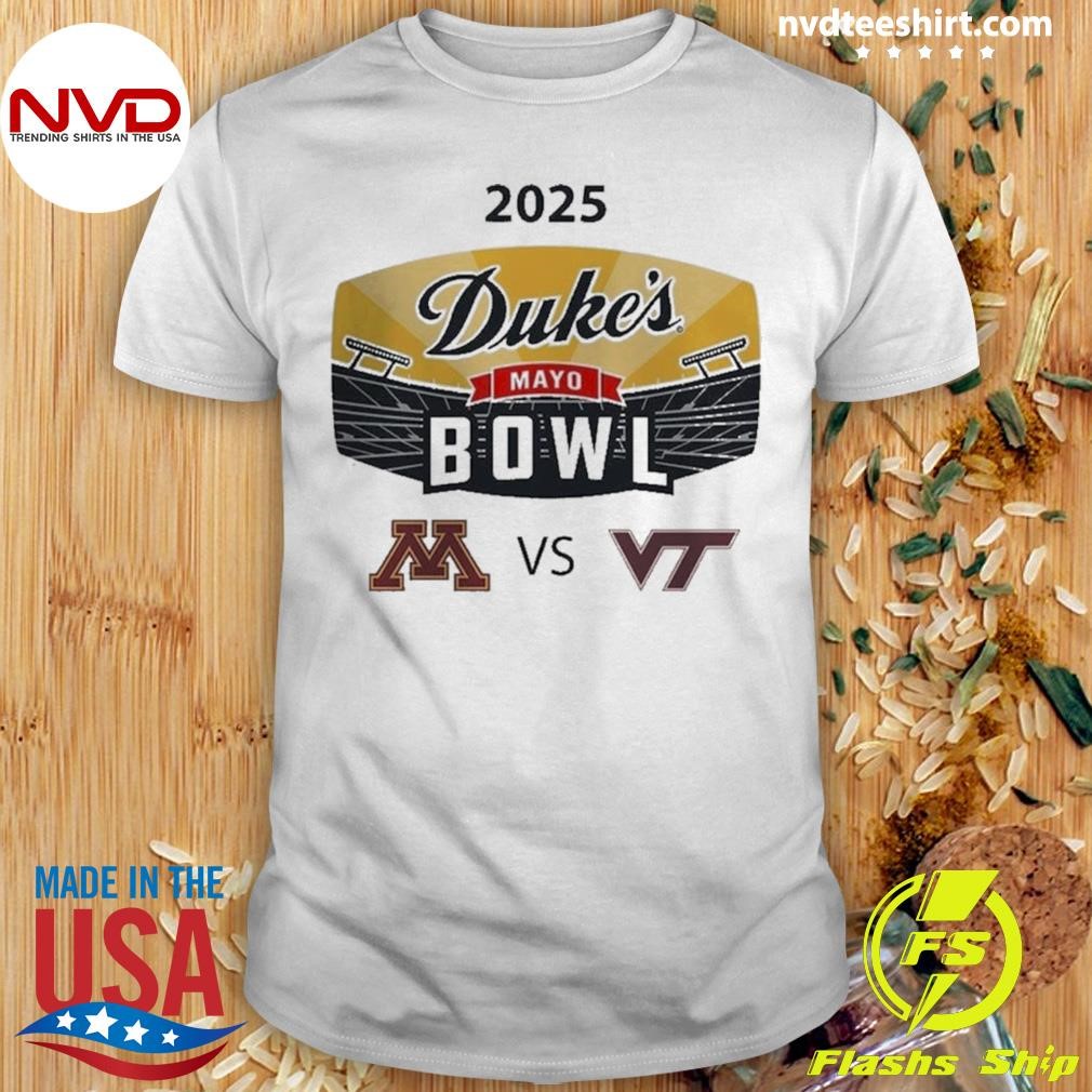 Duke’s Mayo Bow 2025 Minnesota Golden Gophers Versus Virginia Tech Hokies Matchup In Charlotte North Carolina On Jan 3 2025 Shirt