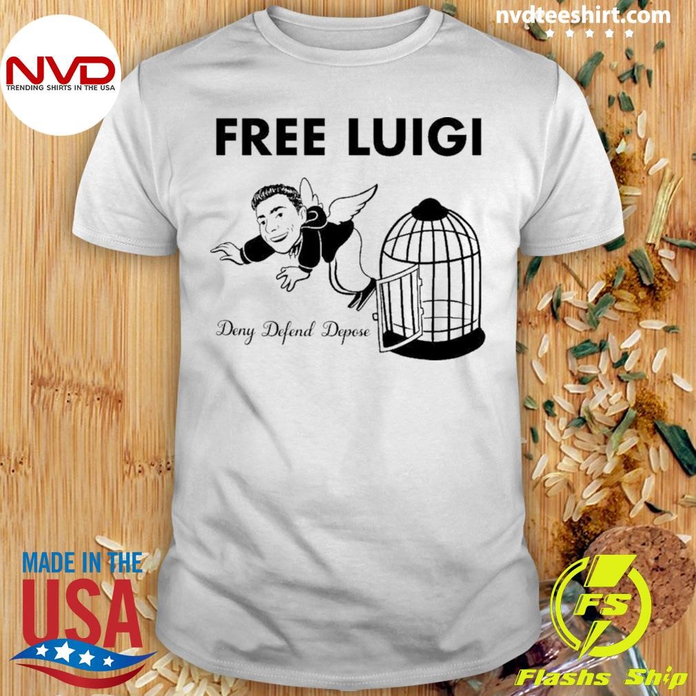 Free Luigi Deny Deny Defend Depose Shirt